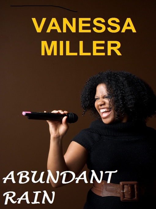 Title details for Abundant Rain by Vanessa Miller - Available